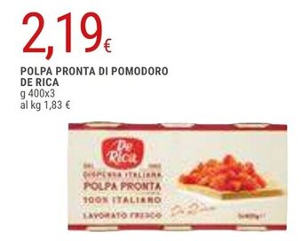 Doro Supermercati POLPA PRONTA DI POMODORO DE RICA g 400x3 offerta