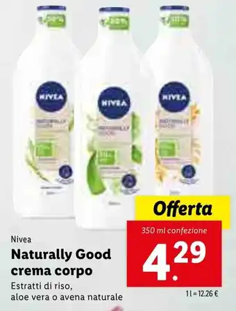 Lidl Nivea Naturally Good crema corpo 350ml offerta