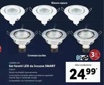 Lidl Livarno Lux Set faretti LED da incasso SMART 3 pezzi offerta
