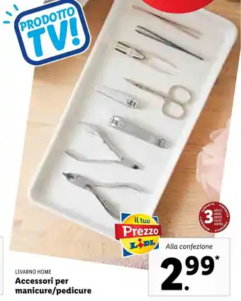 Lidl Livarno Home Accessori per manicure/pedicure offerta