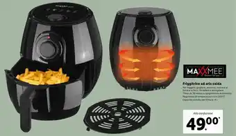 Lidl Maxxmee Friggitrice ad aria calda offerta