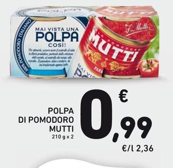 Conad POLPA DI POMODORO MUTTI 210 g x 2 offerta