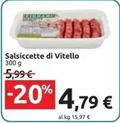 Carrefour Market Salsiccette di vitello offerta