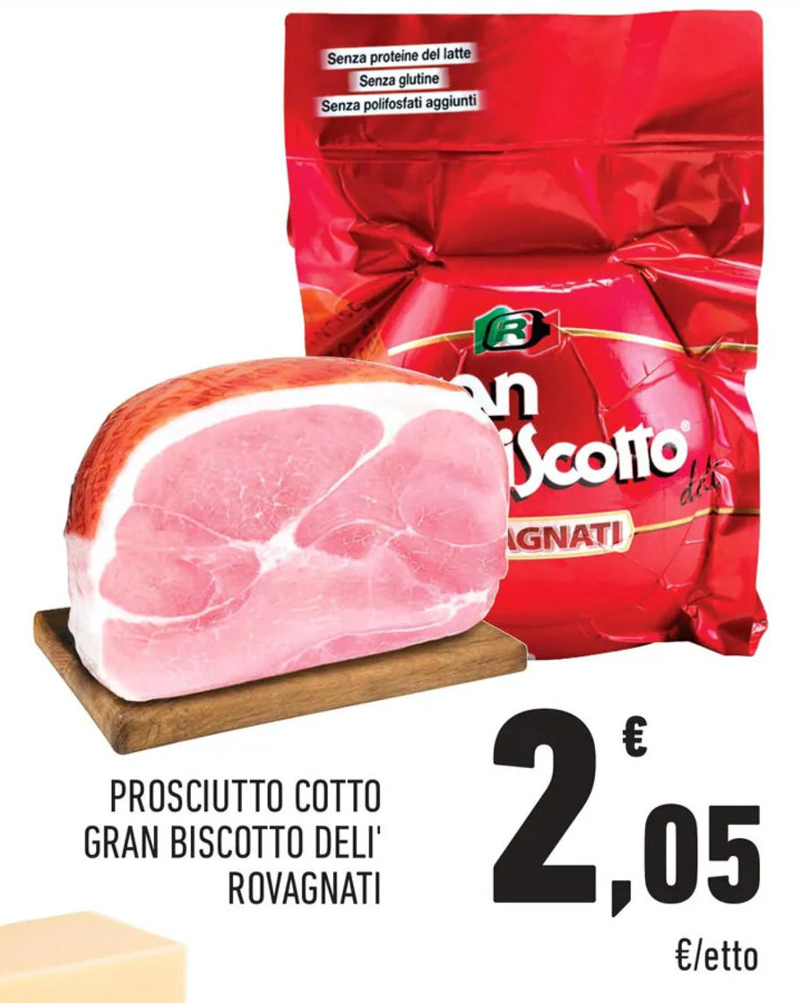 PROSCIUTTO COTTO GRAN BISCOTTO DELI' ROVAGNATI offerta di Conad City