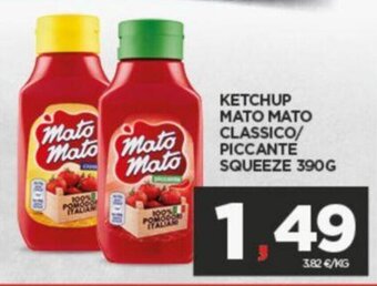 KETCHUP MATO MATO CLASSICO/ PICCANTE SQUEEZE 390G