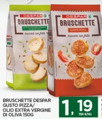 Interspar BRUSCHETTE DESPAR GUSTO PIZZA/ OLIO EXTRA VERGINE DI OLIVA 150G offerta