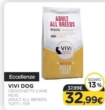 Arcaplanet Vivi dog - crocchette cane kg.10 adult all breeds tutti i tipi offerta