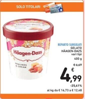 Spazio Conad GELATO HÄAGEN-DAZS vari tipi 400 g offerta