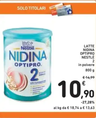 Spazio Conad LATTE NIDINA OPTIPRO NESTLÉ 800 g offerta