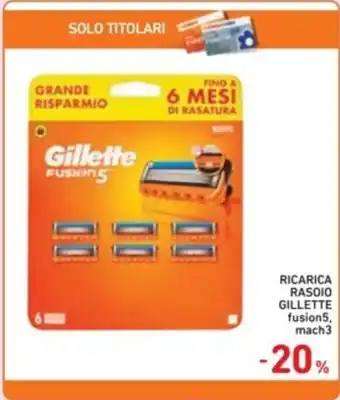 Spazio Conad RICARICA RASOIO GILLETTE fusion5, mach3 offerta