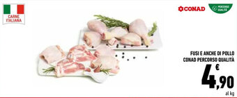 Conad FUSI E ANCHE DI POLLO CONAD PERCORSO QUALITÀ offerta