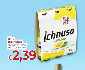 Supermercati Nonna Isa Birra ICHNUSA Radler limone 3x33 cl offerta