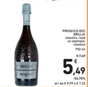 Spazio Conad PROSECCO DOC BRILLA! classico, rosè 750 ml offerta