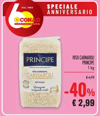 Spazio Conad RISO CARNAROLI PRINCIPE 1 kg offerta