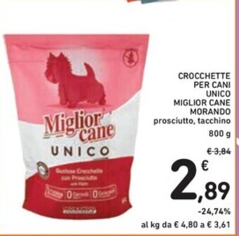Spazio Conad CROCCHETTE PER CANI UNICO MIGLIOR CANE MORANDO prosciutto, tacchino 800 g offerta
