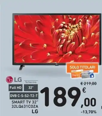 Spazio Conad SMART TV 32" 32LQ631COZA LG offerta