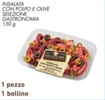 Spazio Conad INSALATA CON POLPO E OLIVE SELEZIONE GASTRONOMIA 150 g offerta