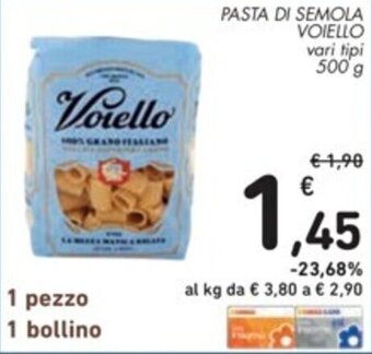 Spazio Conad PASTA DI SEMOLA VOIELLO vari tipi 500 g offerta