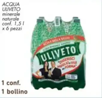 Spazio Conad ACQUA ULIVETO minerale naturale conf. 1,5 l x 6 pezzi offerta