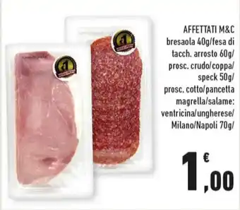 Conad AFFETTATI M&C bresaola 40g/fesa di tacch. arrosto 60g offerta