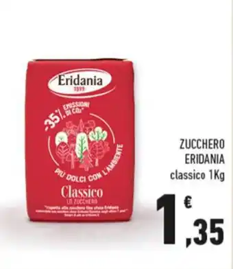 Conad ZUCCHERO ERIDANIA classico 1Kg offerta