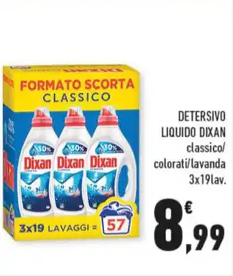 Conad DETERSIVO LIQUIDO DIXAN classico/ colorati/lavanda 3x19lav. offerta