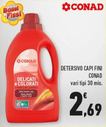Conad DETERSIVO CAPI FINI CONAD vari tipi 30 mis. offerta