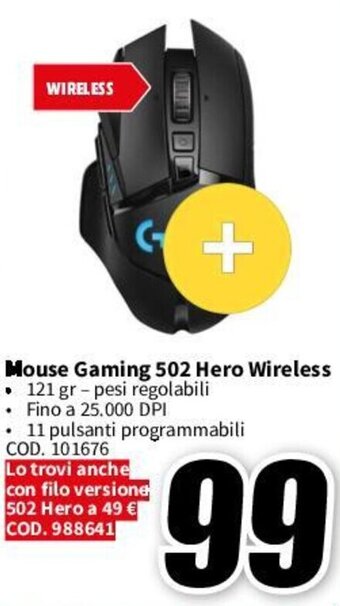 MediaWorld logitech Mouse Gaming 502 Hero Wireless offerta