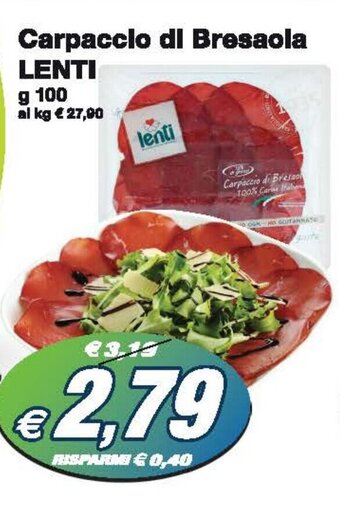 Prix Quality Carpaccio di Bresaola LENTI g 100 offerta