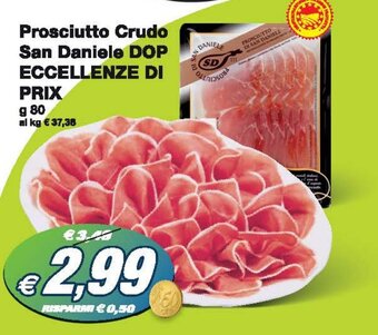 Prix Quality Prosciutto Crudo San Daniele DOP ECCELLENZE DI PRIX g 80 offerta