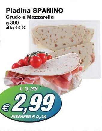Prix Quality Piadina SPANINO Crudo e Mozzarella g 300 offerta