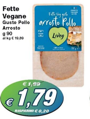 Prix Quality Fette Vegane Gusto Pollo Arrosto g 90 offerta