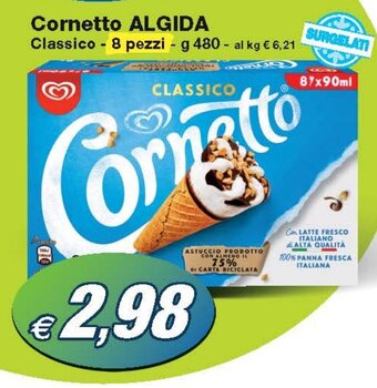 Prix Quality Cornetto ALGIDA Classico - 8 pezzi - g 480 offerta