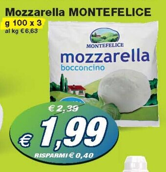 Prix Quality Mozzarella MONTEFELICE g 100 x 3 offerta