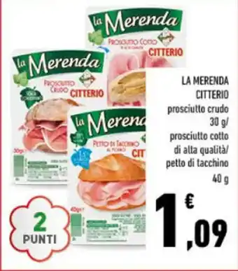 Conad LA MERENDA CITTERIO prosciutto crudo 30 g offerta
