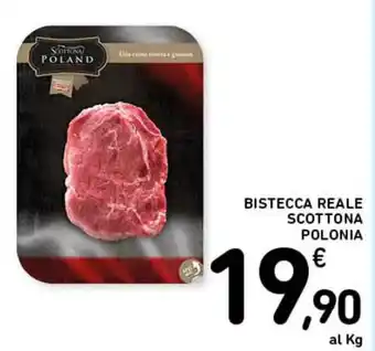 Spazio Conad BISTECCA REALE SCOTTONA POLONIA offerta