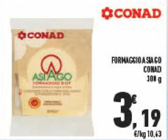 Conad Formaggio Asiago Conad 300 g offerta