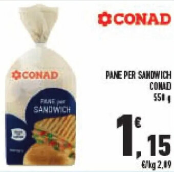 Conad PANE PER SANDWICH CONAD 550 g offerta