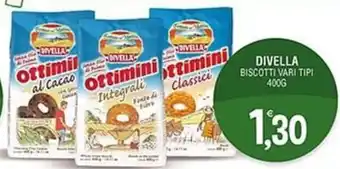 Al Discount DIVELLA BISCOTTI VARI TIPI 400G offerta