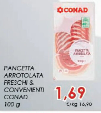 Conad PANCETTA ARROTOLATA FRESCHI & CONVENIENTI CONAD 100 g offerta