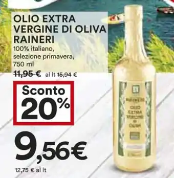 Coop OLIO EXTRA VERGINE DI OLIVA RAINERI  100% italiano, selezione primavera, 750 ml offerta