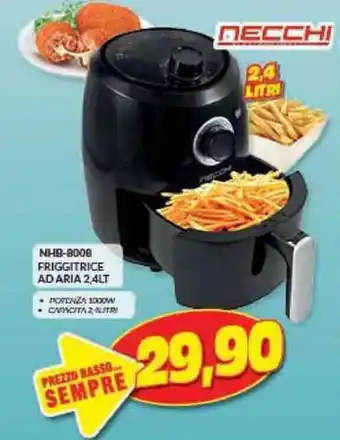 Risparmio Casa NECCHI NHB-8006 FRIGGITRICE AD ARIA 2,4LT offerta