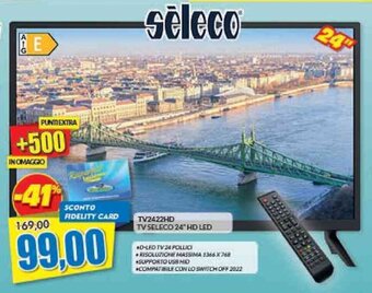 Risparmio Casa TV2422HD TV SELECO 24" HD LED offerta
