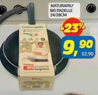 Risparmio Casa NATURAPIU' BIS PADELLE 24/28CM offerta