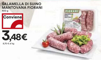 Coop SALAMELLA DI SUINO MANTOVANA FIORANI 400 g offerta