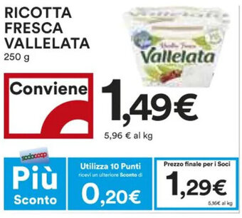 Coop RICOTTA FRESCA VALLELATA 250 g offerta