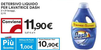 Coop DETERSIVO LIQUIDO PER LAVATRICE DASH 2 x 21 lavaggi, 2,1 lt offerta