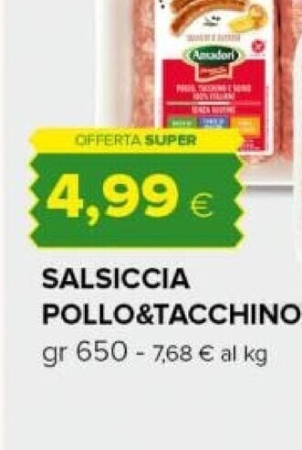 Tigre Amadori salsiccia pollo&tacchino offerta