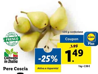 Lidl Pere Coscia 500 g confezione offerta