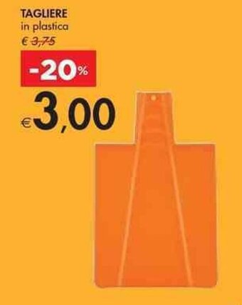 TAGLIERE in plastica